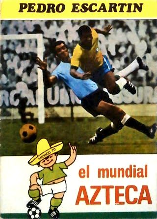 El Mundial Azteca