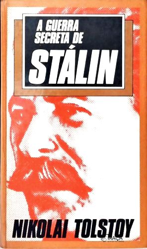 A Guerra Secreta de Stálin