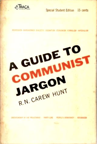 A Guide To Communist Jargon