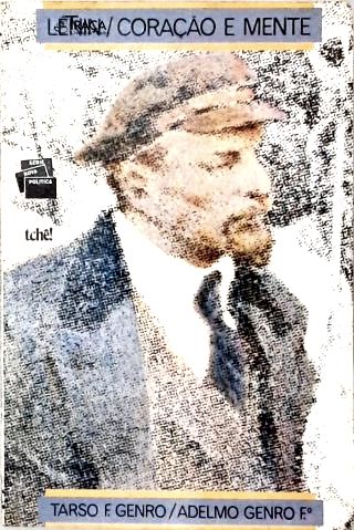 Lênin: Coração e Mente