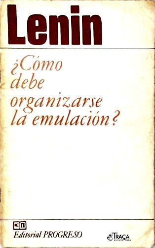 Cómo de Debe Organizarse La Emulación?