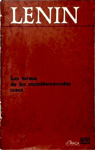 Las Tareas de Los Socialdemócratas Rusos