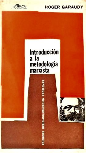 Introducción a La Metodología Marxista