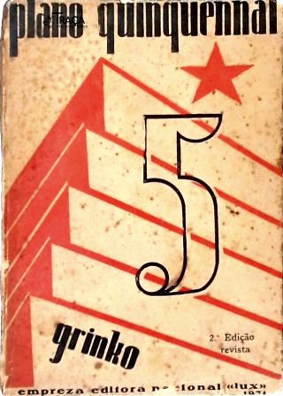 O Plano Quinquennal