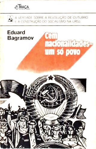 Cem Nacionalidades - Um Só Povo