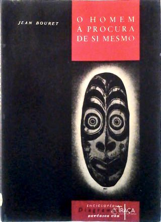 O Homem À Procura de Si Mesmo