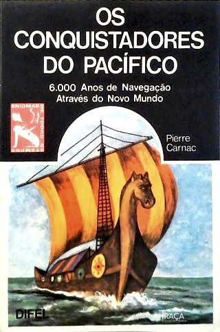 Os Conquistadores do Pacífico