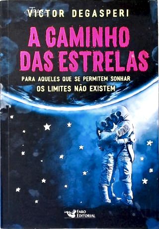 A Caminho das Estrelas
