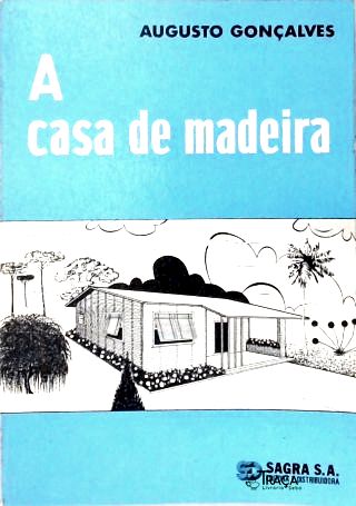 A Casa de Madeira