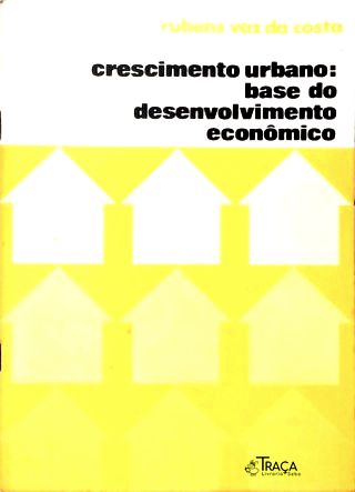 Crescimento Urbano: Base do Desenvolvimento Econômico