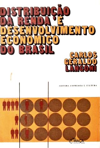 Distribuição da Renda e Desenvolvimento Econômico do Brasil