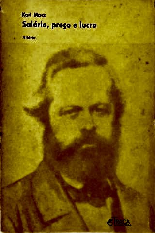 Salário, Preço e Lucro