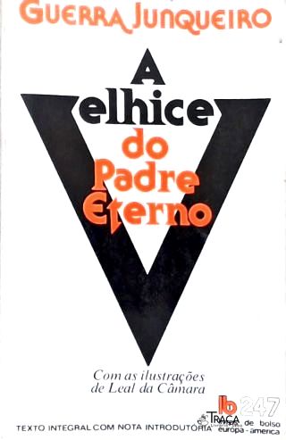 A Velhice do Padre Eterno