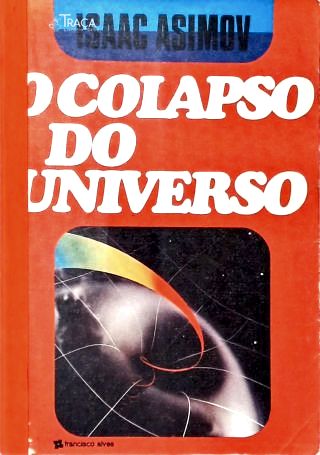 O Colapso do Universo
