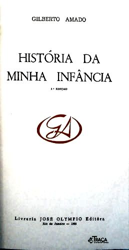 História da Minha Infância