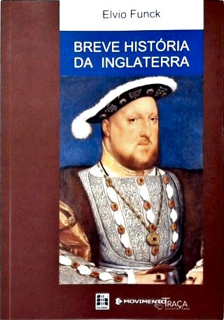 Breve História da Inglaterra
