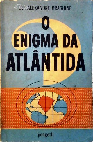 O Enigma da Atlántida