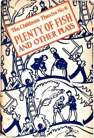 Plenty Of Fish And Other Plays