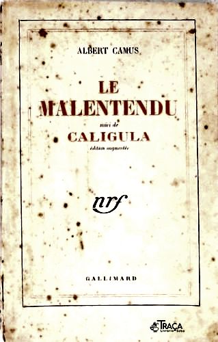 Le Malentendu - Caligula
