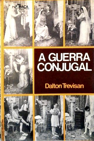 A Guerra Conjugal