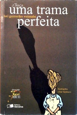 Uma Trama Perfeita