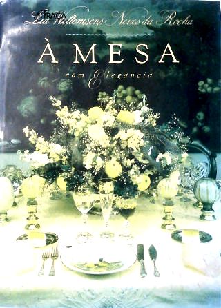 A Mesa com Elegância