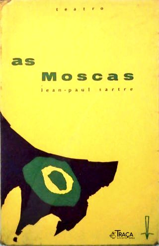 As Moscas