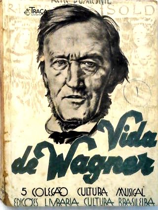 Vida de Wagner