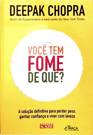 Você Tem Fome de Quê?