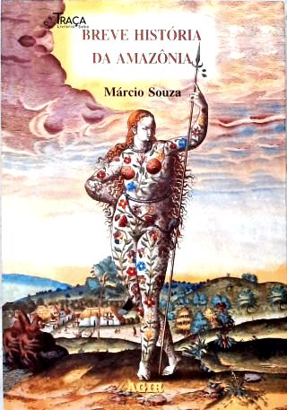 Breve História da Amazônia