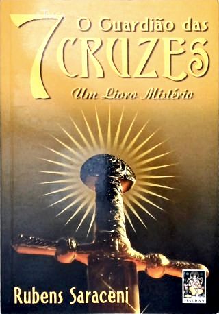 O Guardião das 7 Cruzes