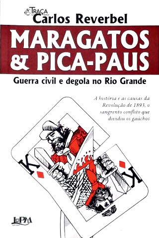 Maragatos e Pica-paus