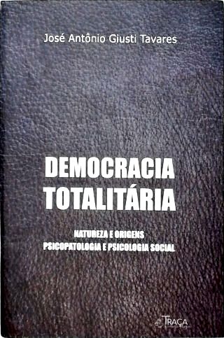 Democracia Totalitária