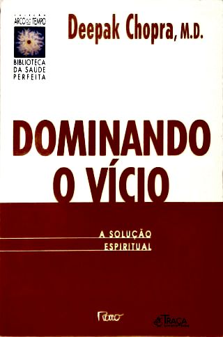 Dominando o Vício