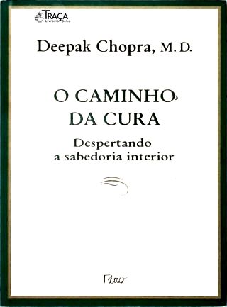 O Caminho da Cura