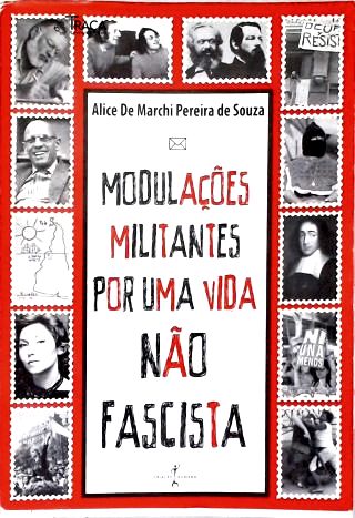 Modulações Militantes por Uma Vida Não Facista (autografado)