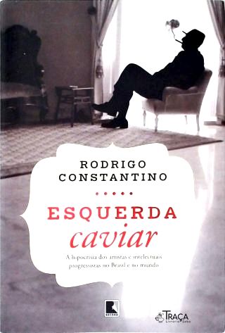 Esquerda Caviar