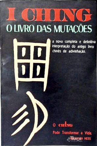 I Ching o Livro da Mutações
