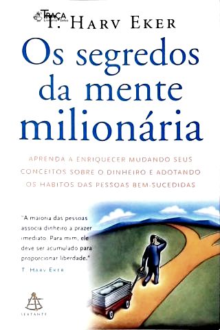 Os Segredos da Mente Milionária