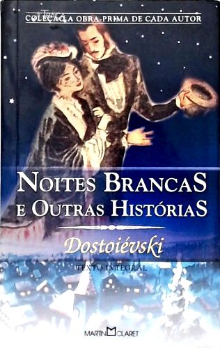 Noites Brancas e Outras Histórias