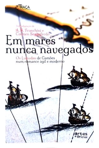 Em Mares Nunca Navegados
