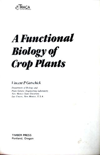 A Functional Biology Of Crop Plants