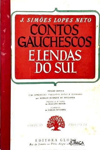 Contos Gauchescos e Lendas do Sul