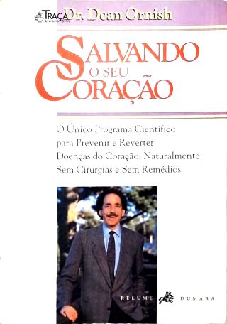 Salvando o Seu Coração