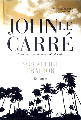 Nosso Fiel Traidor