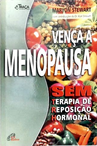 Vença a Menopausa