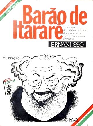 Esses Gaúchos: Barão de Itararé