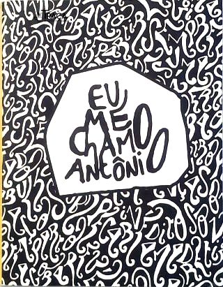 Eu Me Chamo Antônio