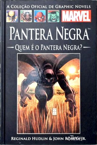 Pantera Negra: Quem É o Pantera Negra?