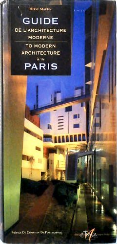 Guide de Larquitecture Moderne - Paris